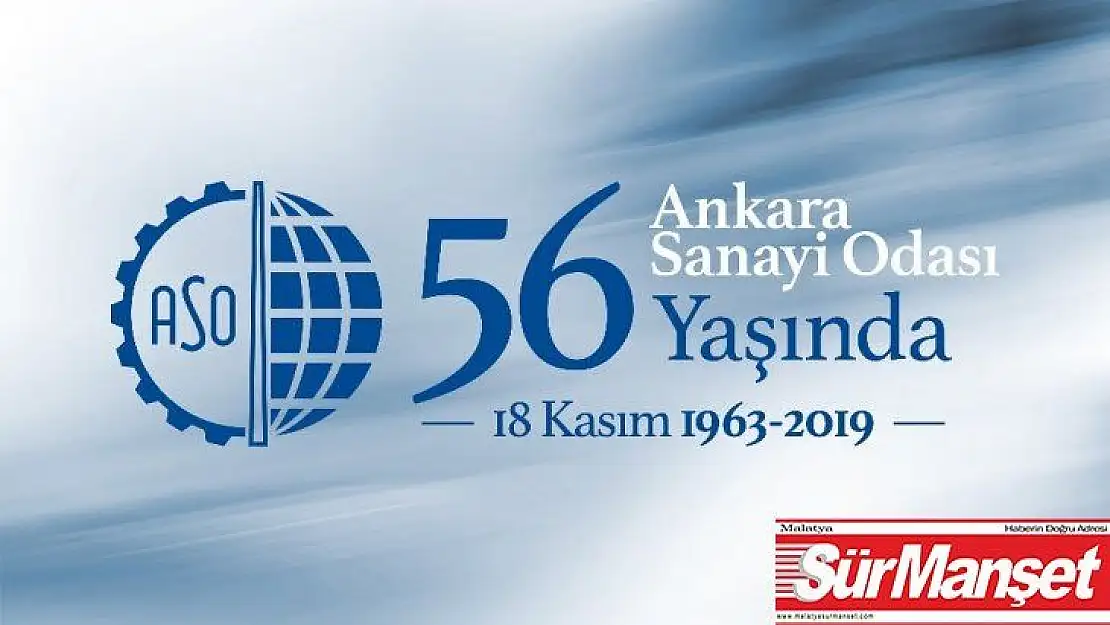 Ankara Sanayi Odası 56 yaşında