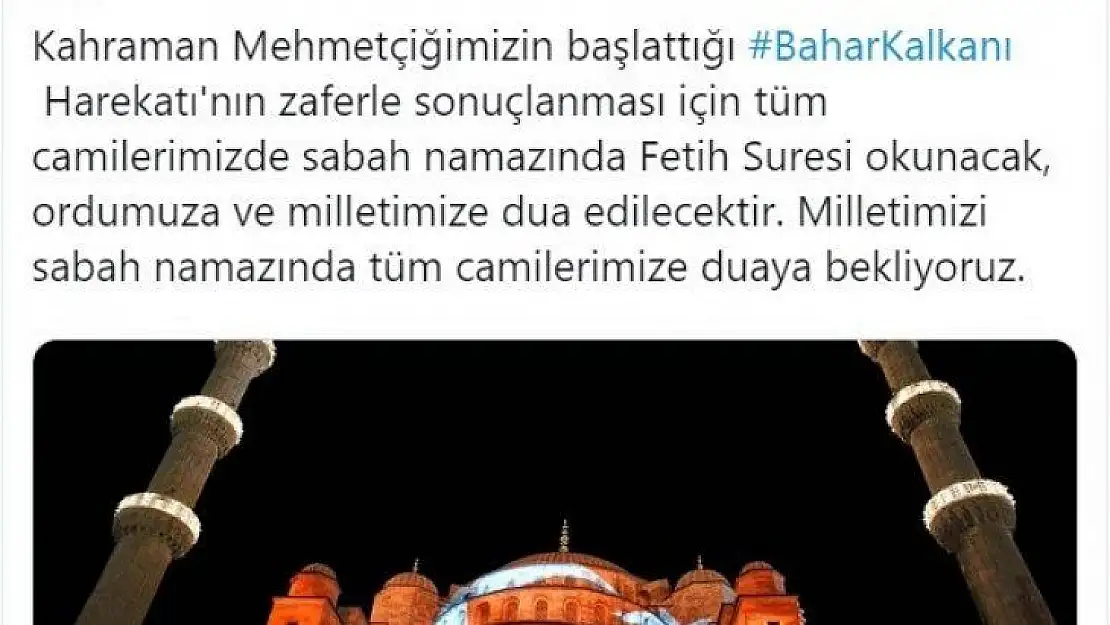 Bahar Kalkanı Harekatı için sabah namazında tüm camilerde Fetih Suresi okunacak