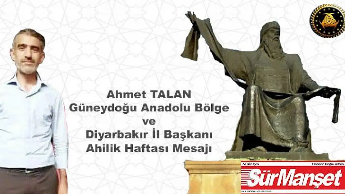 Başkan Talan'dan Ahilik Haftası Mesajı