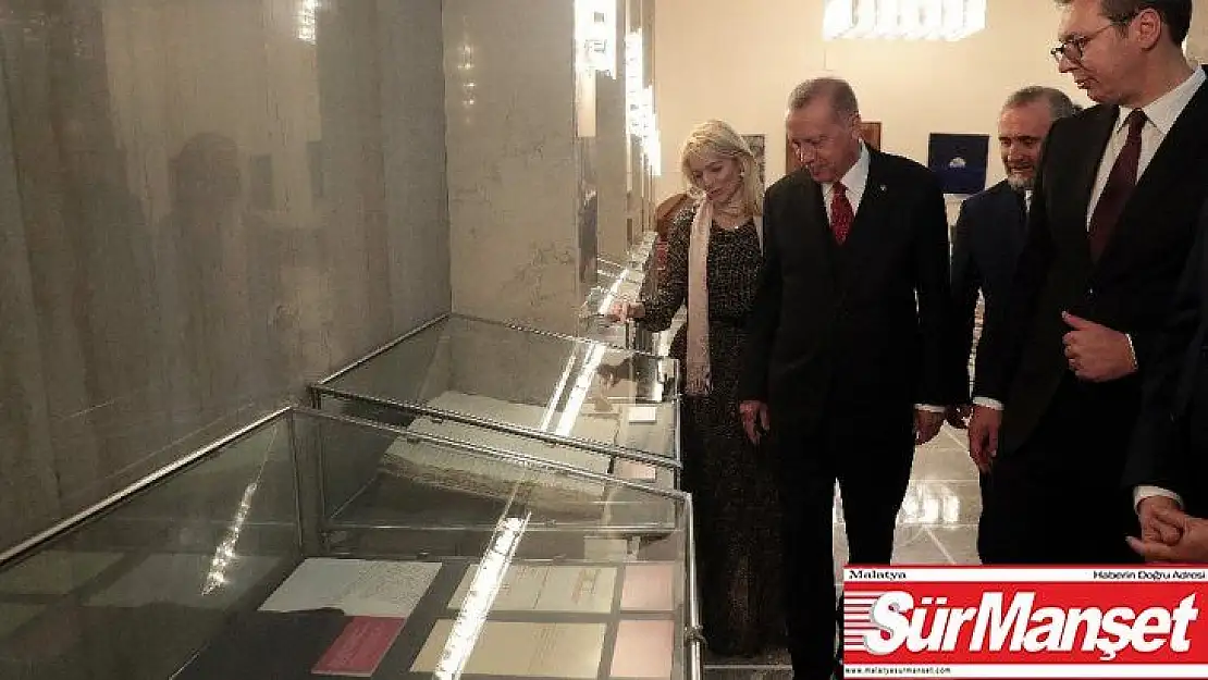 Cumhurbaşkanı Erdoğan Sırbistan'da arşiv sergisini gezdi