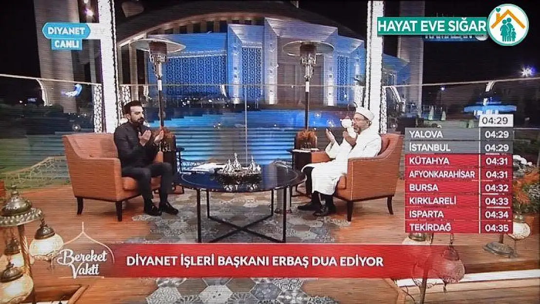 Diyanet İşleri Başkanı Erbaş, ilk sahurda Diyanet TV'nin konuğu oldu