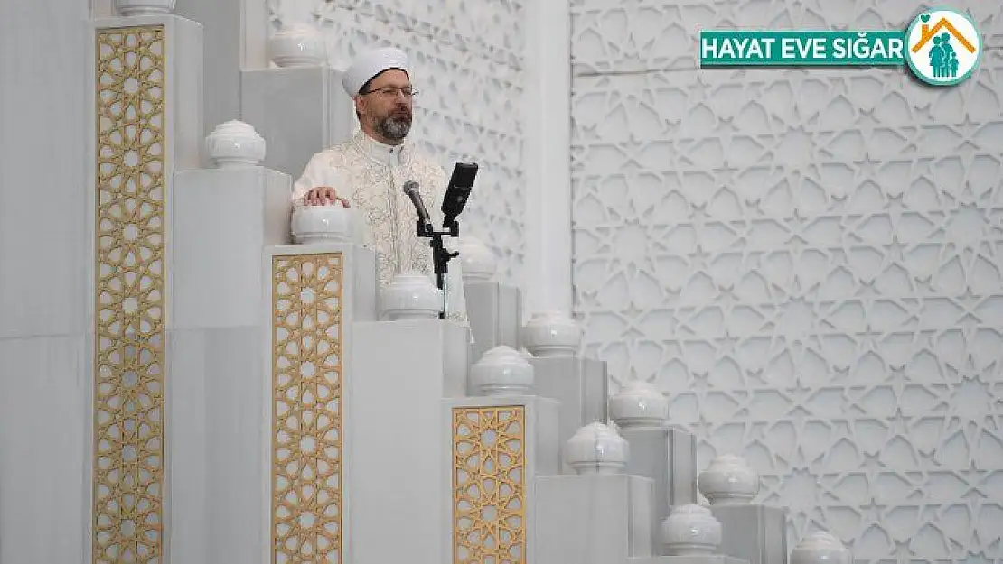 Diyanet İşleri Başkanı Erbaş'tan bayram hutbesi