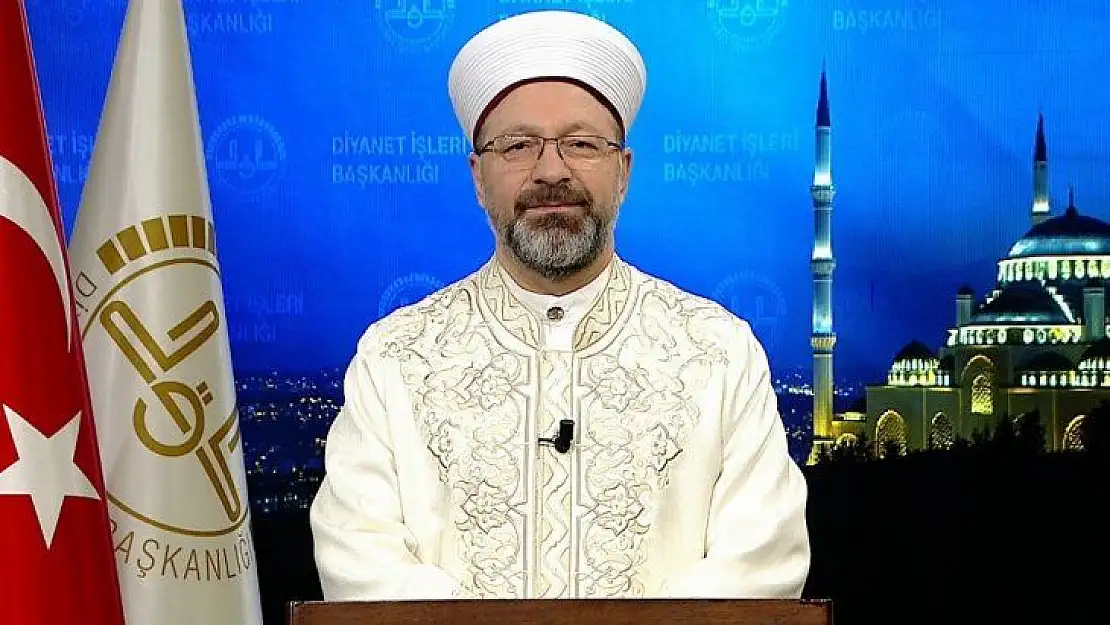 Diyanet İşleri Başkanı Erbaş'tan Regaip Kandili mesajı