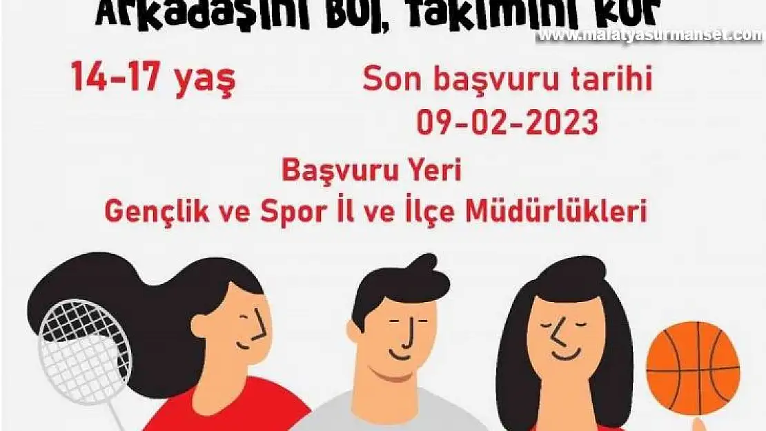 Elazığ'da 'Arkadaşını Bul, Takım Kur' projesi hayata geçiyor