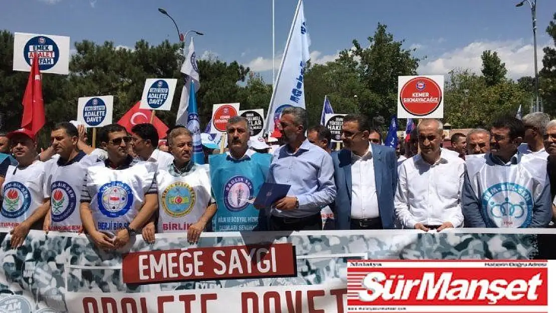 Elazığ'da Memur-Sen'den 'Emeğe Saygı Adalete Davet' çağrısı