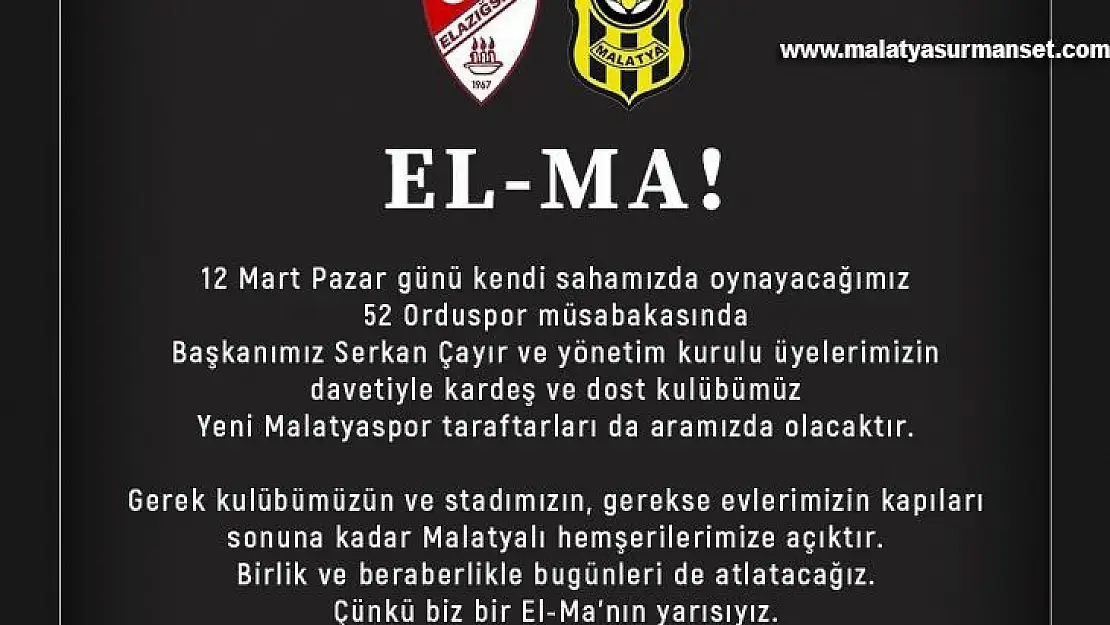 ES Elazığspor - Malatyaspor kardeşliği