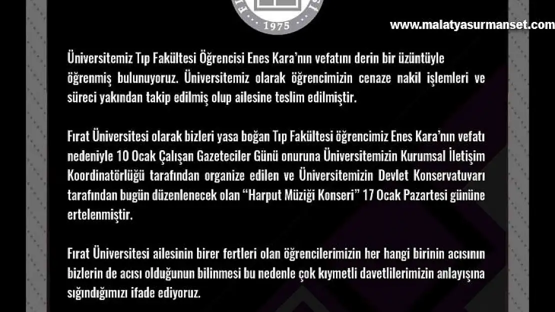 Fırat Üniversitesi, hayatını kaybeden tıp öğrencisi için konseri erteledi