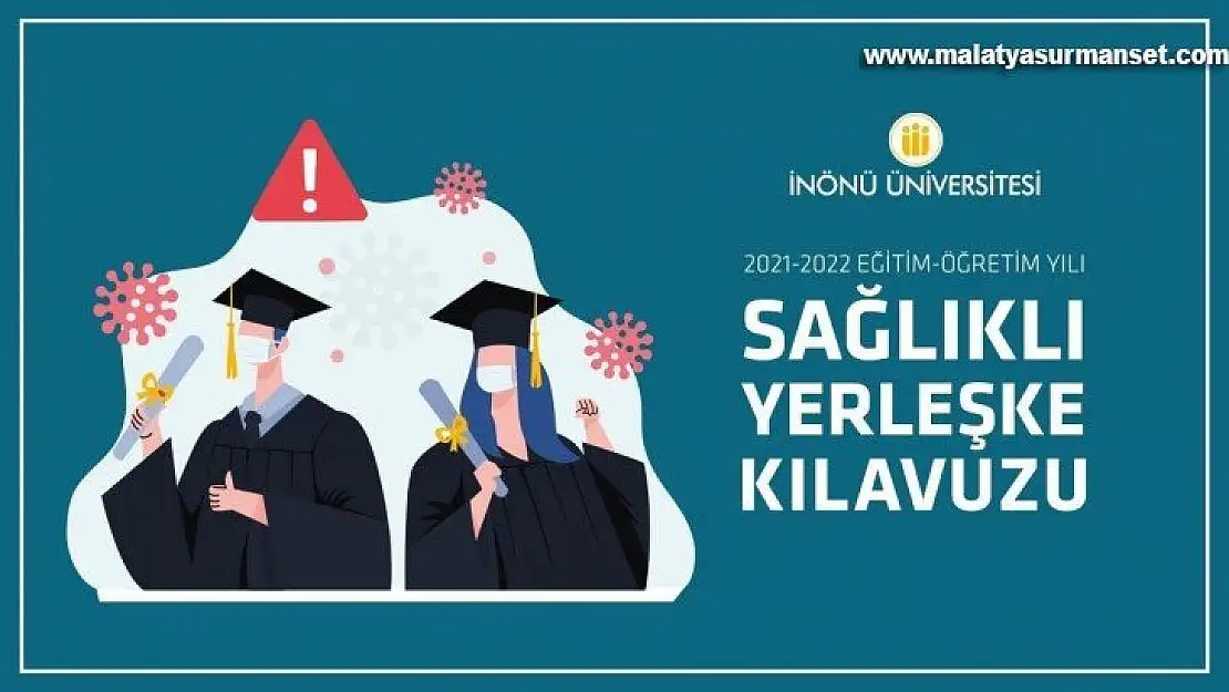 İnönü Üniversitesi Sağlıklı Yerleşke Kılavuzu yayımlandı
