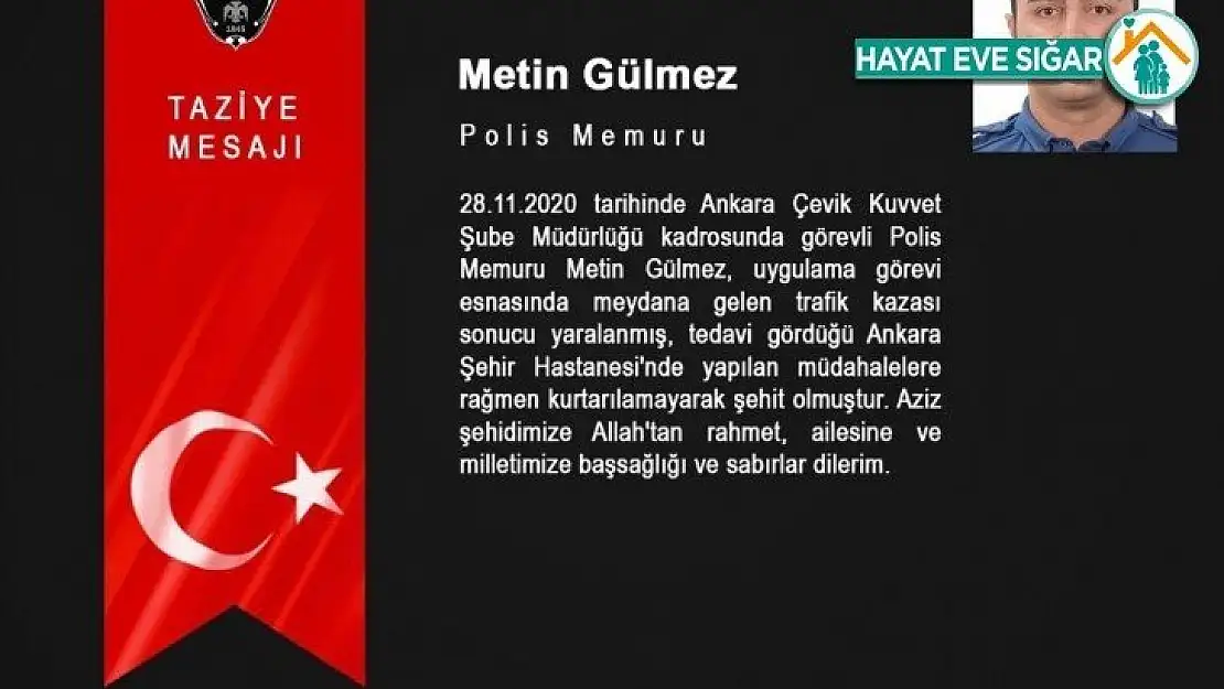 Kazada yaralanan polis memuru şehit oldu