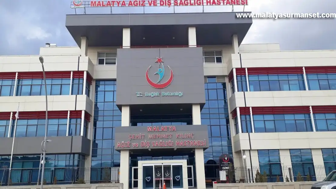 Malatya'da diş hastanesi hizmet vermeye başlıyor