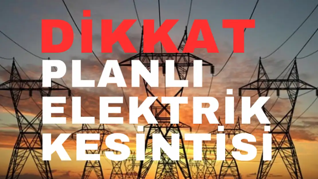 Malatya'da Planlı Elektrik Kesintisi