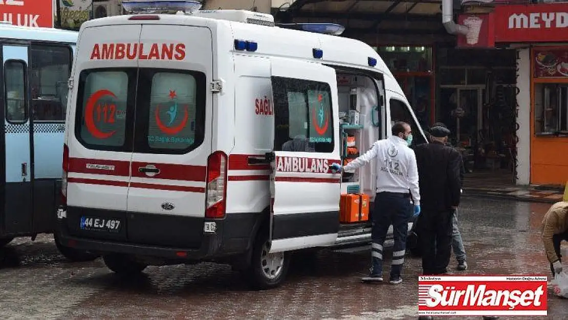 Malatya'da sokakta fenalaşan yaşlı adam ekipleri alarma geçirdi