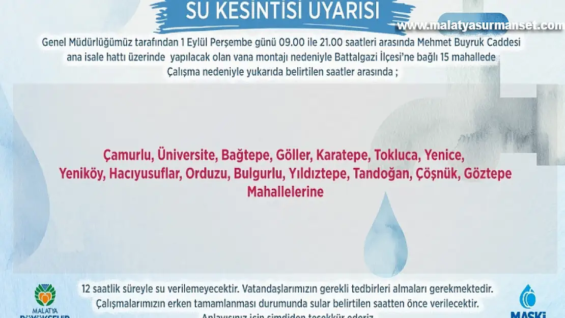 Malatya'da su kesintileri yaşanacak