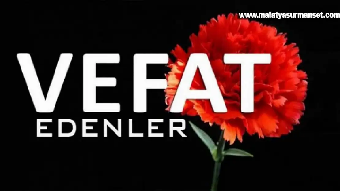 Malatya'da Vefat Edenler