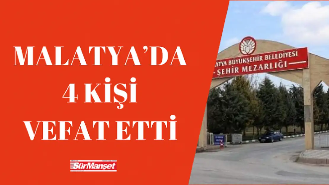 Malatya'da Vefat Edenler