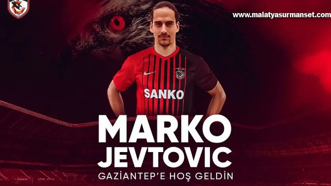 Marko Jevtovic Gaziantep FK'da