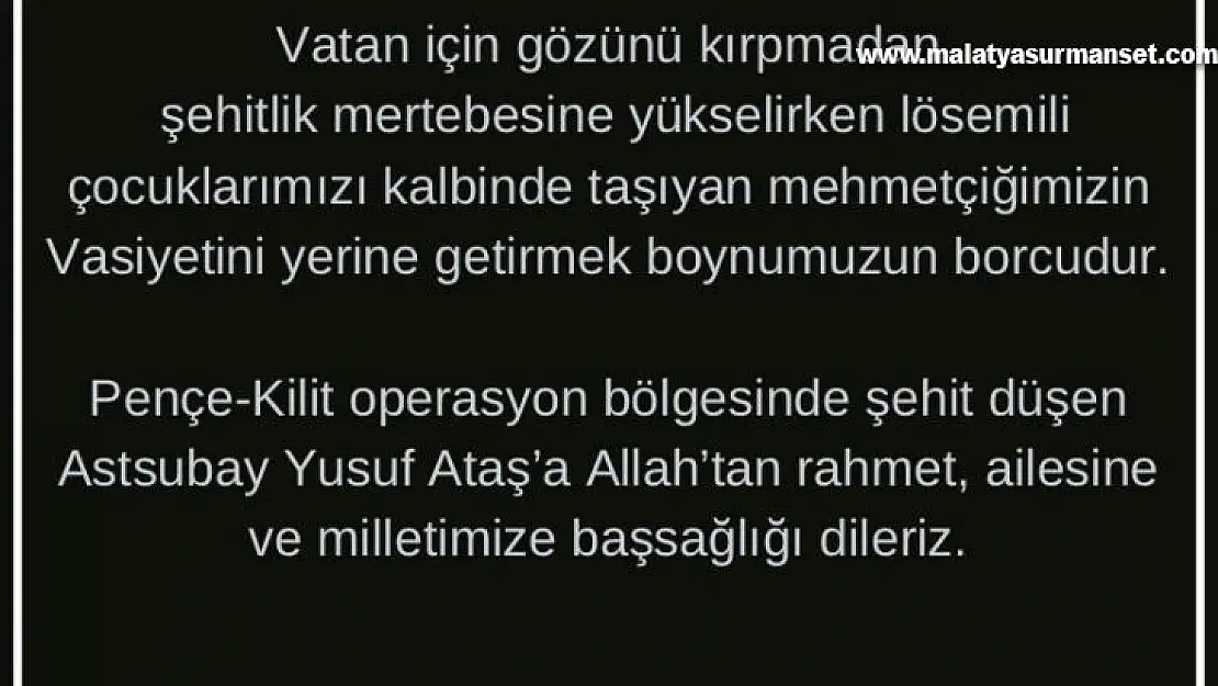 Şehidin vasiyeti üzerine LÖSEV'den açıklama, ' Mehmetçiğimizin vasiyetini yerine getirmek boynumuzun borcudur'