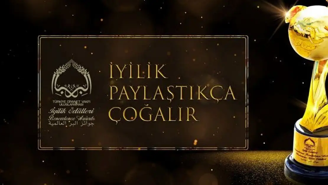 TDV, insanlığın umudu iyilik öncülerini arıyor