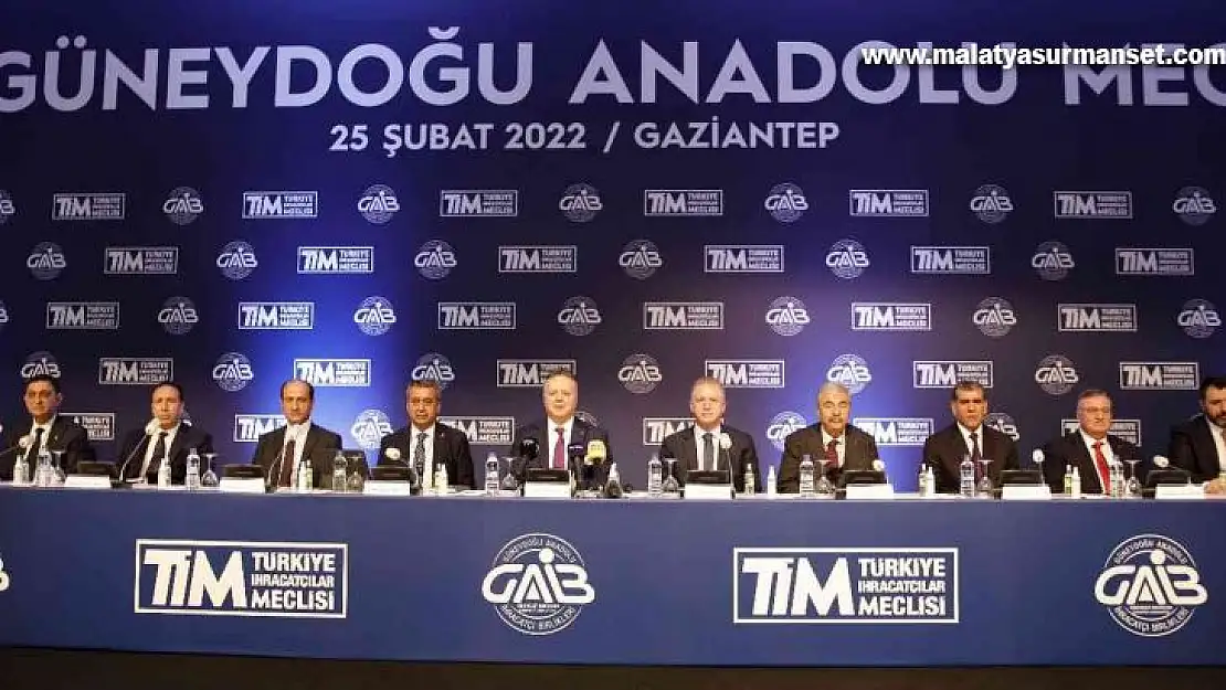 TİM Güneydoğu Anadolu Meclisi Toplantısı