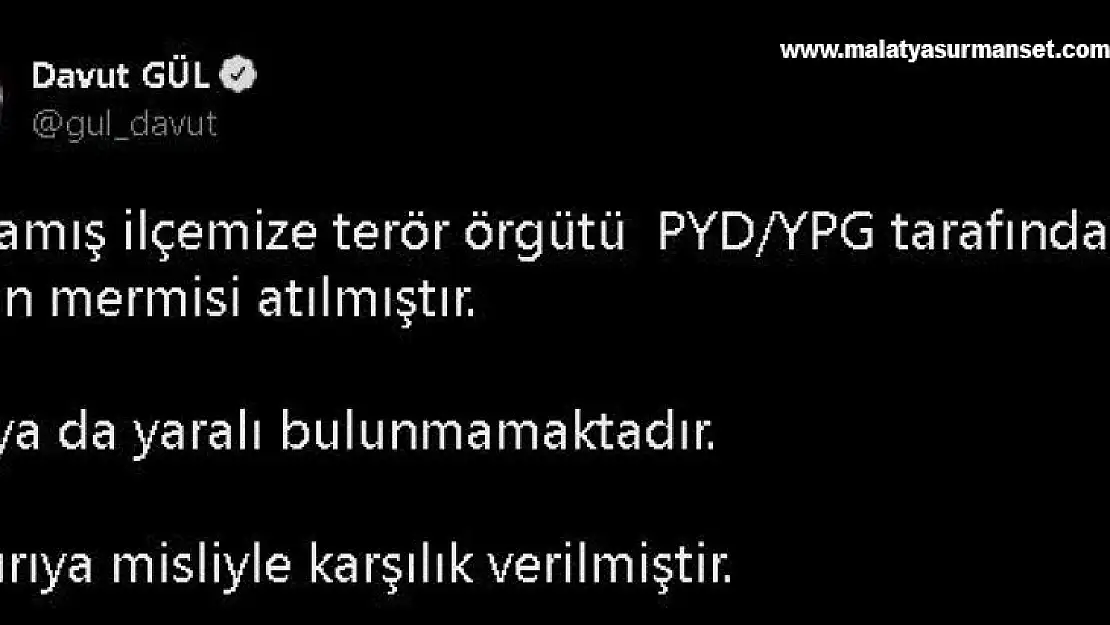 Vali Gül'den Karkamış'a yapılan saldırıyla ilgili açıklama