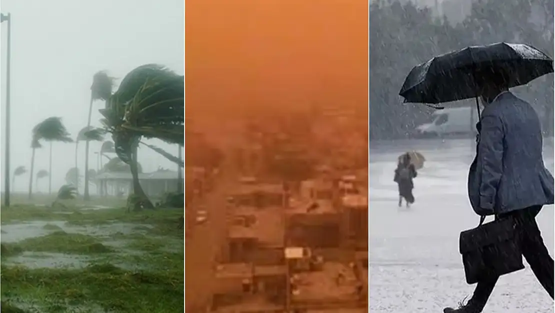 Yağış, fırtına ve toz taşınımına dikkat!