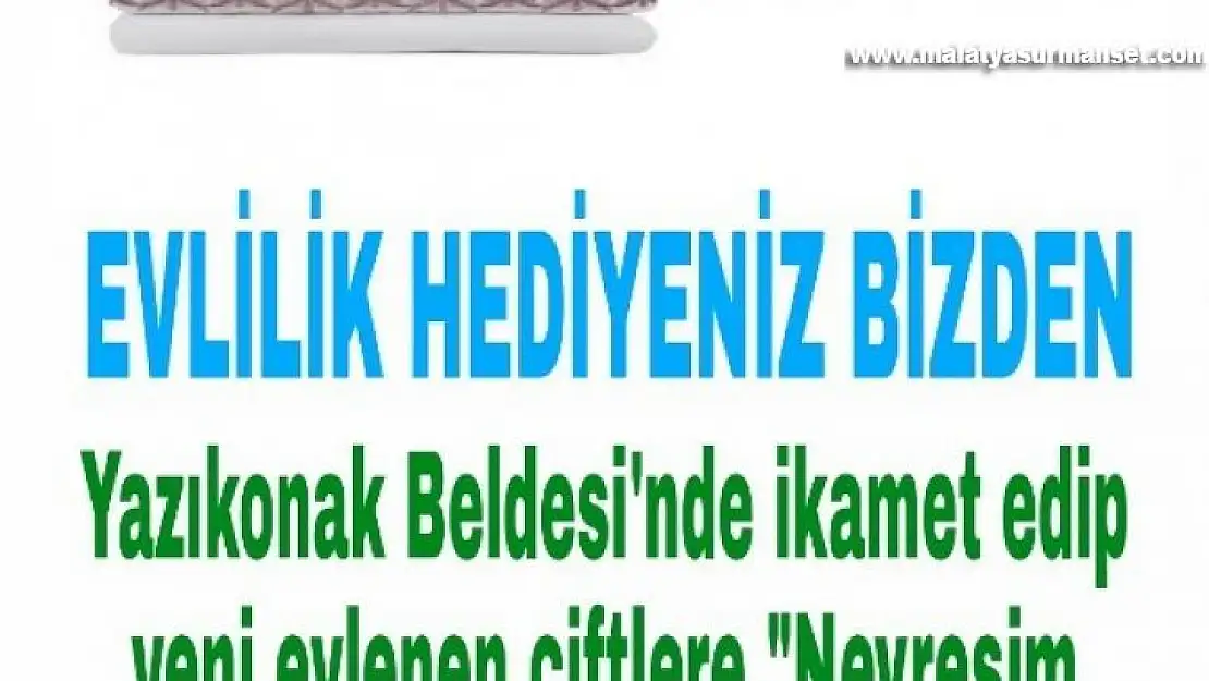 Yazıkonak Belediyesi'nden yeni evlenecek çiftlere destek