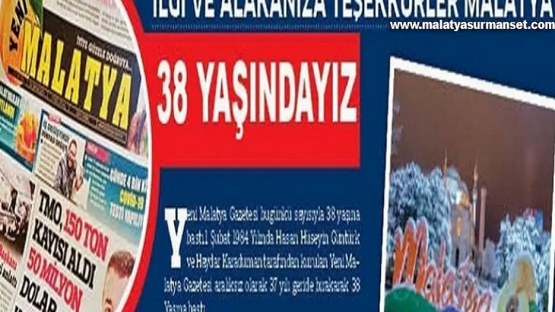 Yeni Malatya gazetesi 38. Yaşında