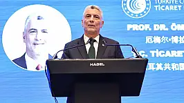 Bakan Bolat: Türkiye'de 1419 Çin firması faaliyet gösteriyor