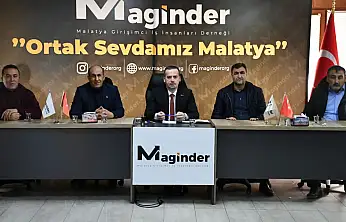 MAGİNDER Başkanı Karademir: 'Malatya'nın Derdiyle Dertleniyoruz'
