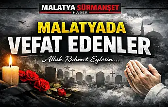 Malatya'da Vefat Edenler