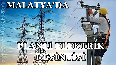 Malatya'da Elektrik Kesintisi