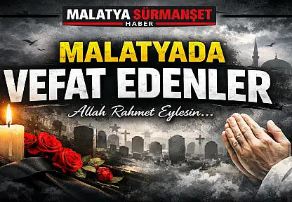 Malatya'da Vefat Edenler