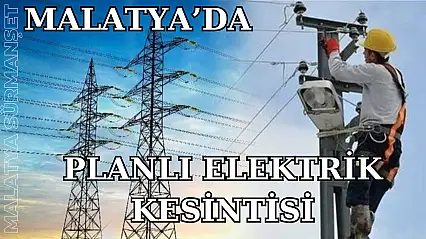 Malatya'da Elektrik Kesintisi