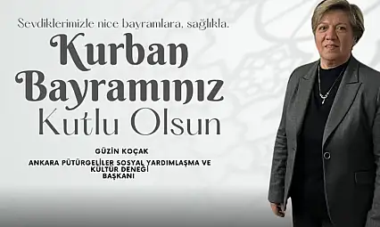 Başkan Güzin Koçak'tan Kurban Bayramı Mesajı