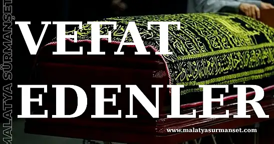 Malatya'da Vefat Edenler