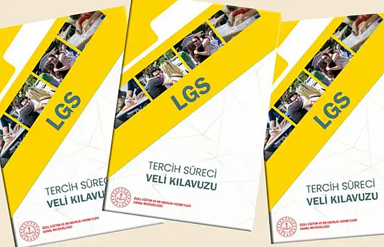 LGS Tercihleri İçin Kılavuz Yayınlandı! Veliler Nelere Dikkat Etmeli?