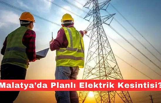 Malatya'da Elektrik Kesintisi