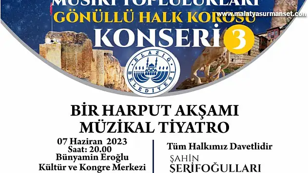 Elazığ Belediyesi Halk Korosu'nun Eşsiz Eserleri Sanatseverlerle Buluşacak