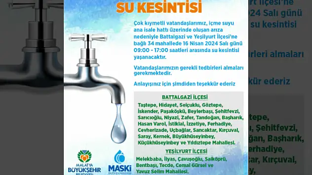 Maski'den Su Kesintisi Uyarısı!