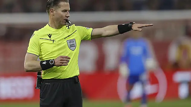 Monaco - Galatasaray maçını Hollandalı hakem Danny Makkelie yönetecek
