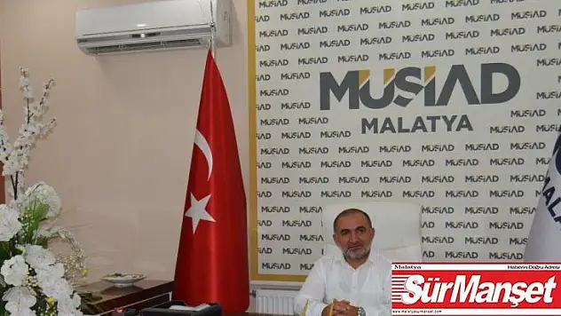 MÜSİAD Malatya Başkanı Muharrem Poyraz'dan Barış Pınarı Harekatı'na destek