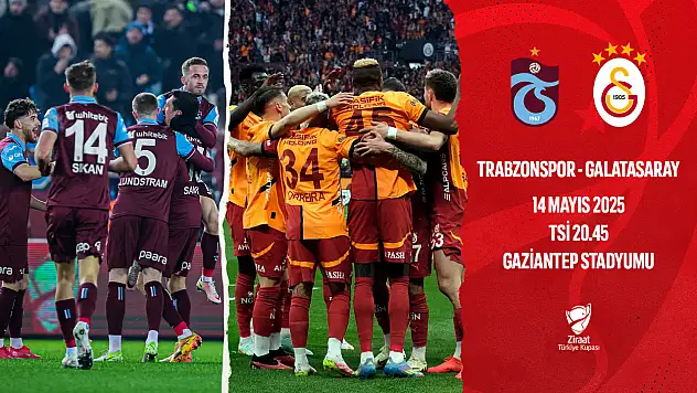 Trabzonspor ve Galatasaray Arasında Tarihi Final Maçı