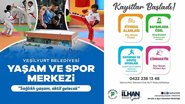 Yeşilyurt Belediyesi Yaşam ve Spor Merkezi'nde kayıtlar başladı