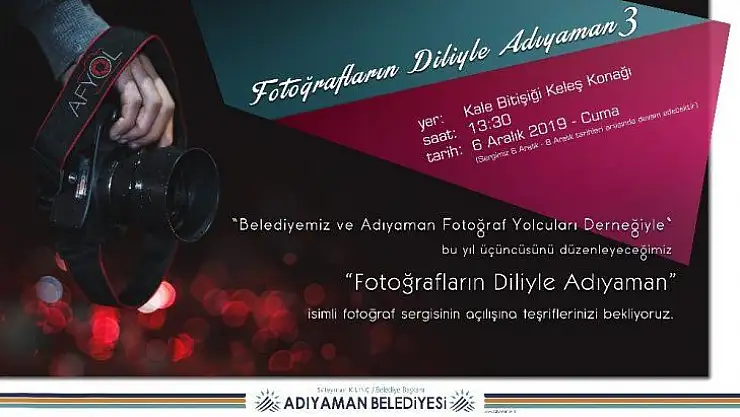 'Fotoğrafların Diliyle Adıyaman' sergisi yapılacak