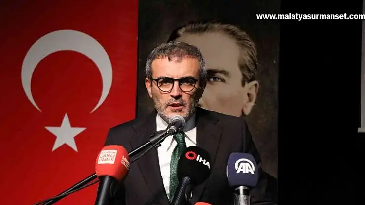 AK Parti Sözcüsü Mahir Ünal: 'Karşımızda AK Parti ve Erdoğan düşmanlığı, Türkiye düşmanlığına dönüşmüş bir yapı var maalesef'
