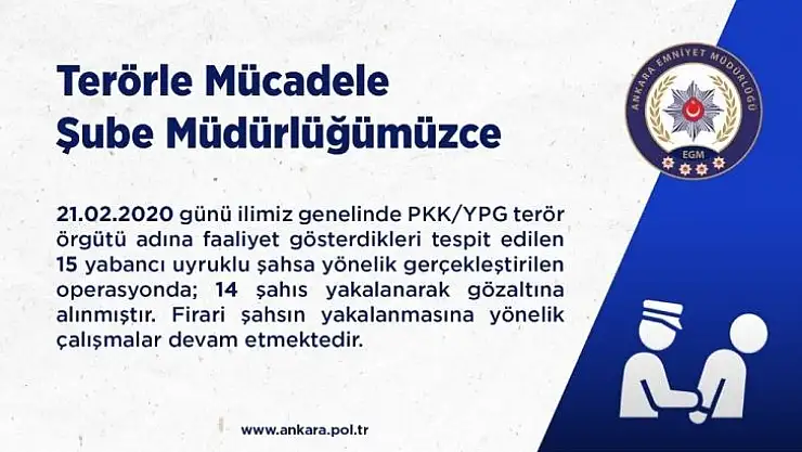Ankara Terör Şube ekiplerinden eş zamanlı operasyon: 14 terör şüphelisi gözaltına alındı