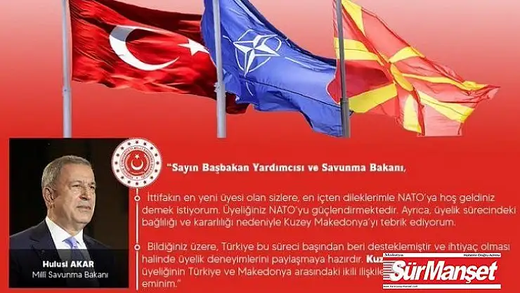 Bakan Akar Kuzey Makedonya Cumhuriyeti'nin NATO'ya katılışını kutladı