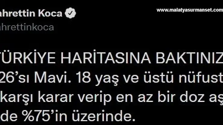 Bakan Koca 26 ilin aşı haritasında maviye döndüğünü duyurdu