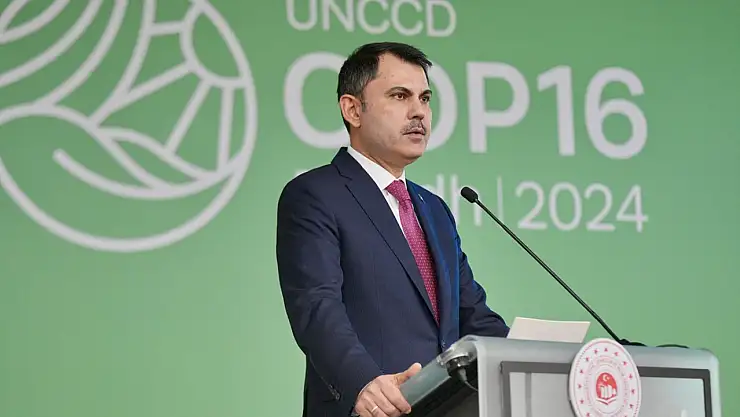 Bakan Kurum, Türkiye'nin Çölleşmeyle Mücadele Eylem Planı'nı açıkladı