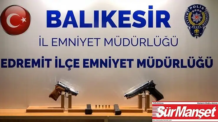 Balıkesir polisi 9 silah ele geçirdi